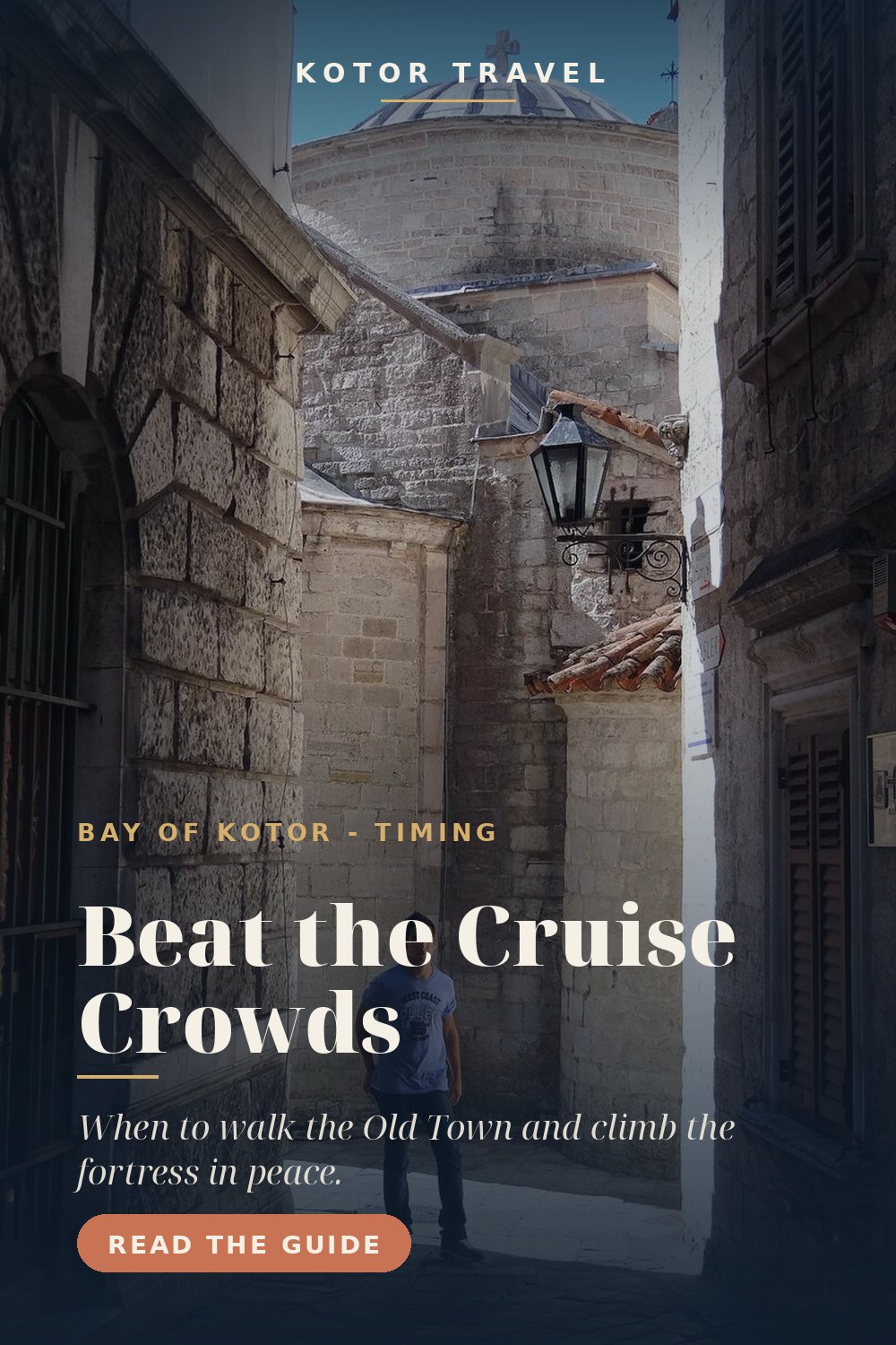 How to Avoid Cruise Ship Crowds in Kotor, Montenegro