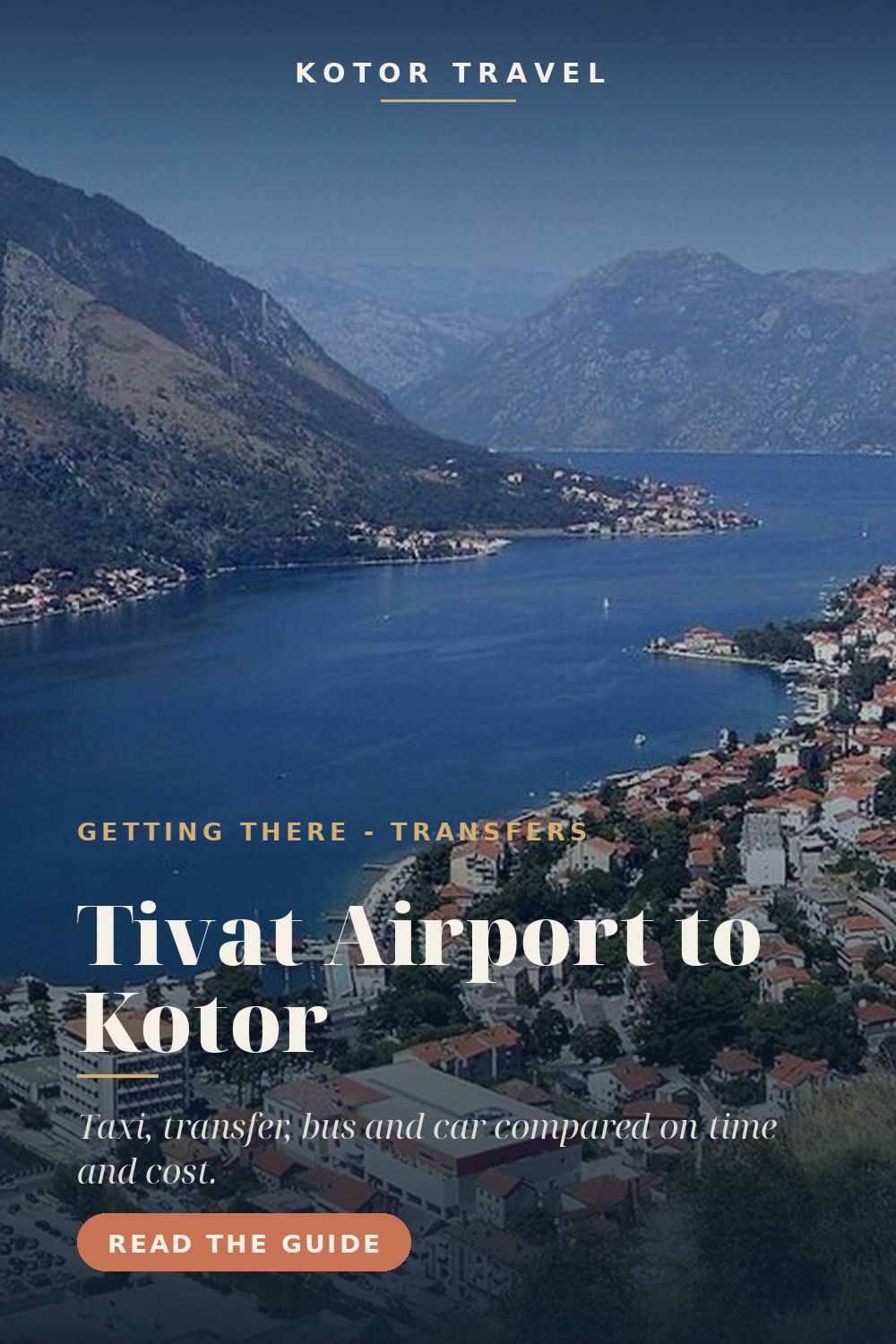 Tivat Airport to Kotor: Taxi, Transfer, Bus & Car Compared