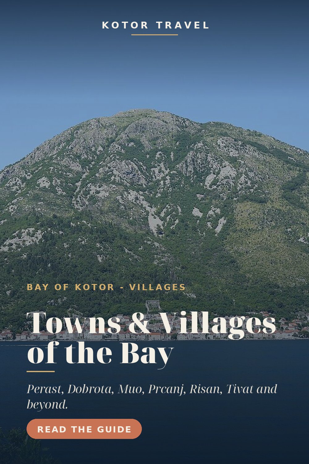 Towns & Villages Around Kotor — Bay of Kotor Guide